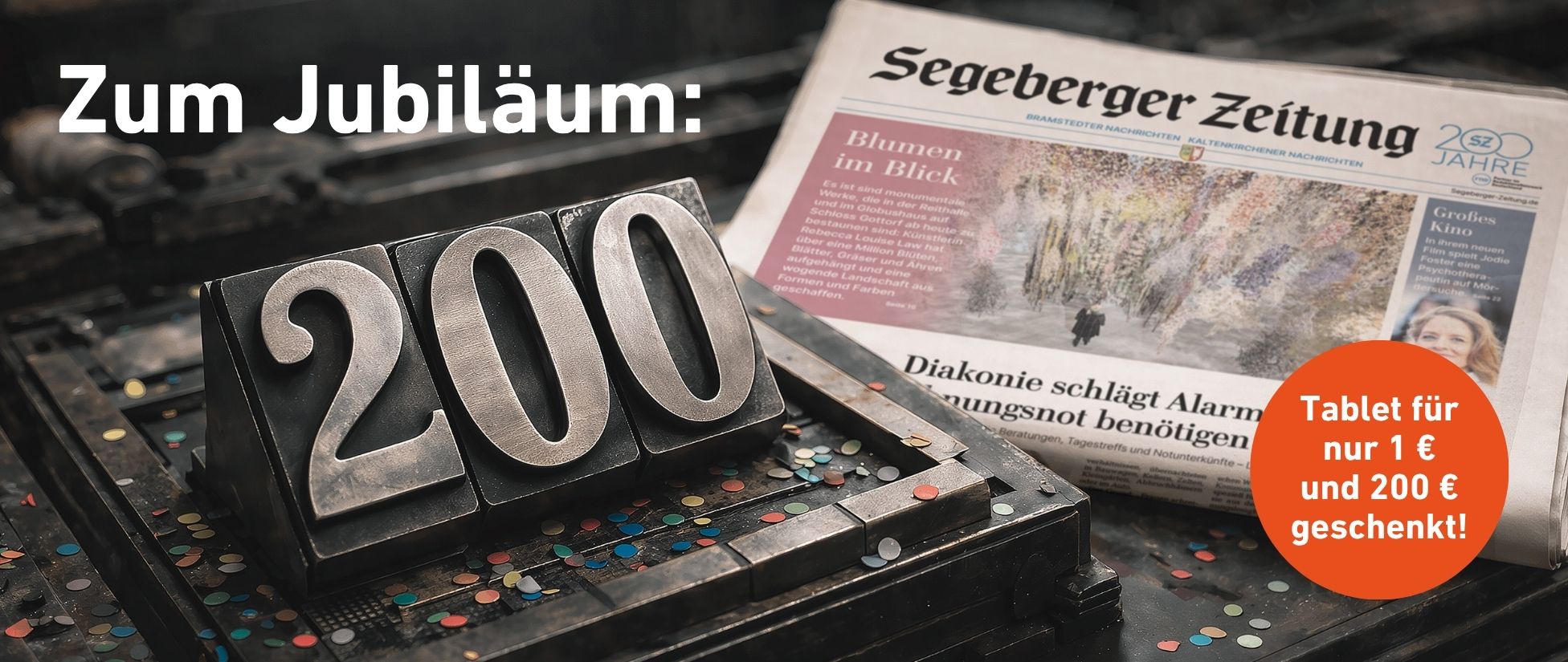 Jubiläumsangebot - 200 Jahre Segeberger Zeitung - 200 € geschenkt